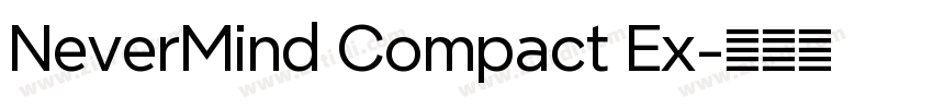 NeverMind Compact Ex字体转换